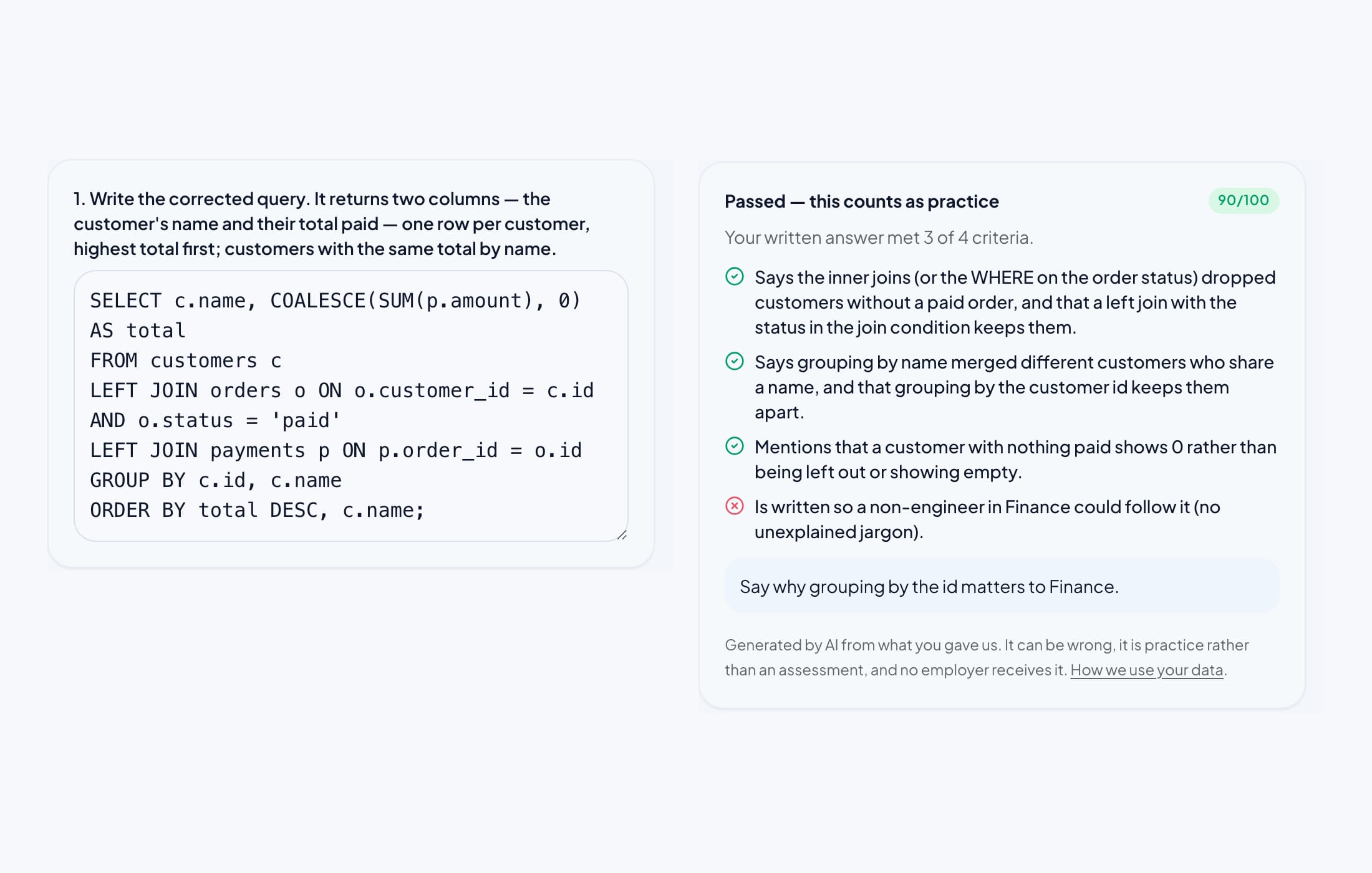 A job simulation result: a corrected SQL query and a rubric review showing three of four criteria met.